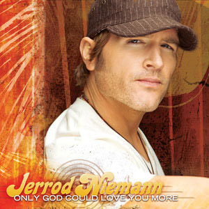 Disco Only God Could Love You More de Jerrod Niemann