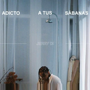 Disco Adicto A Tus Sábanas de Jerry Di
