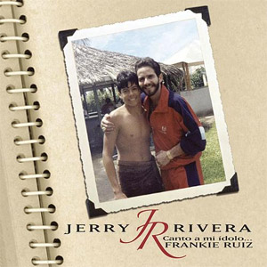 Disco Canto A Mi Ídolo de Jerry Rivera