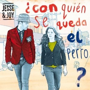 Disco ¿Con Quién Se Queda El Perro? de Jesse y Joy
