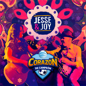 Disco Corazón de Campeón de Jesse y Joy