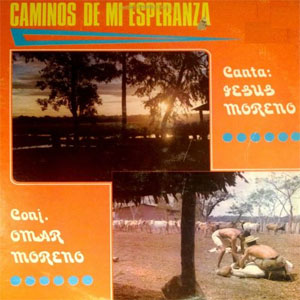 Disco Caminos De Mi Esperanza de Jesús Moreno