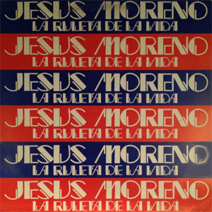Disco La Ruleta De La Vida de Jesús Moreno