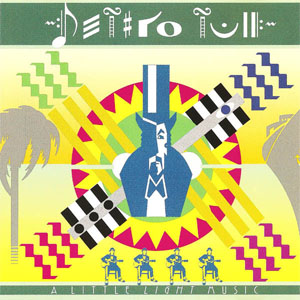 Disco A Little Light Music de Jethro Tull