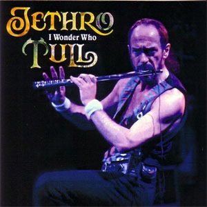 Disco I Wonder Who de Jethro Tull