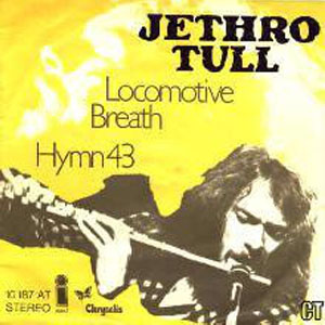 Disco Locomotive Breath / Hymn 43 de Jethro Tull