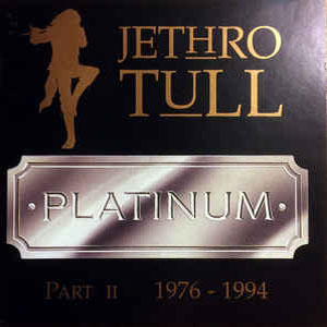 Disco Platinum Collection - Part II 1976-1994 de Jethro Tull