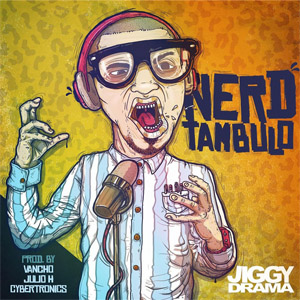 Disco Nerdtambulo de Jiggy Drama 