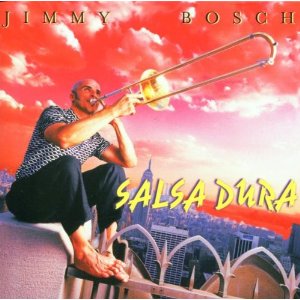 Disco Salsa Dura de Jimmy Bosch