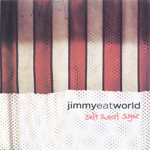 Disco Salt Sweat Sugar de Jimmy Eat World