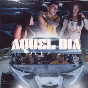 Disco Aquel Día de Jlexis