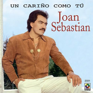 Disco Cariño Como Tú de Joan Sebastian