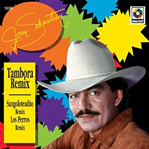Disco Tambora Remix de Joan Sebastian