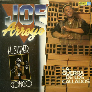 Disco La Guerra De Los Callados de Joe Arroyo