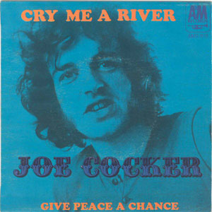 Disco Cry Me A River de Joe Cocker