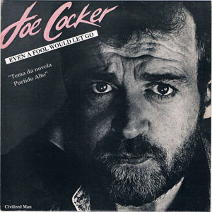 Disco Even A Fool Would Let Go de Joe Cocker