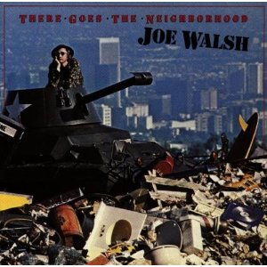 Disco There Goes the Neighborhood de Joe Walsh