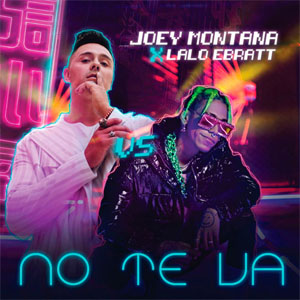 Disco No Te Va de Joey Montana