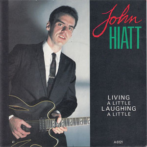 Disco Living A Little de John Hiatt