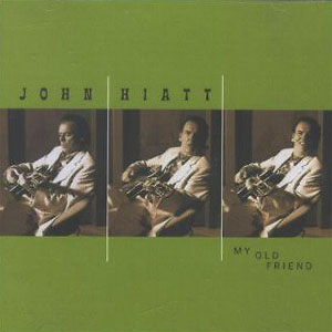 Disco My Old Friend de John Hiatt