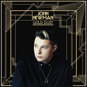Disco Gold Dust de John Newman