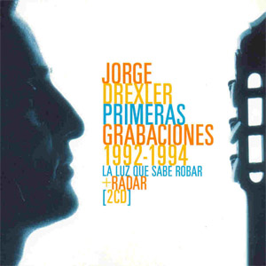Disco Sus Primeras Grabaciones 1992-1994 de Jorge Drexler
