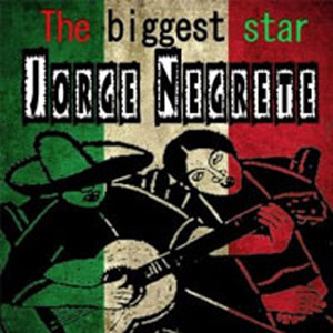 Disco The Biggest Star de Jorge Negrete