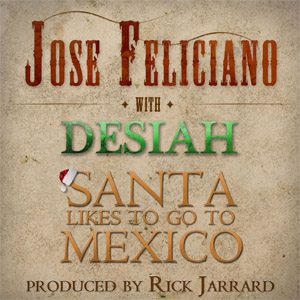 Disco Santa Likes To Go To México de José Feliciano