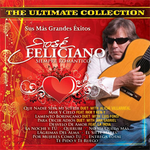 Disco Siempre Enamorado: The Ultimate Collection de José Feliciano