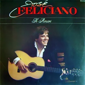 Disco Te Amaré de José Feliciano