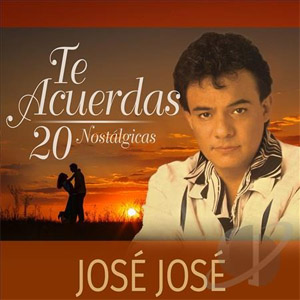 Disco Te Acuerdas de José José
