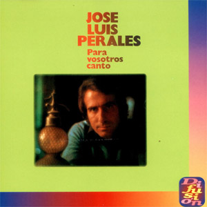 Disco Para Vosotros Canto de José Luis Perales