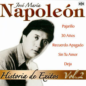 Disco Historia de Éxitos Vol.2 de José María Napoleón