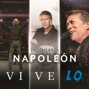 Disco Vive Lo (En Vivo) de José María Napoleón