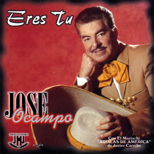 Disco Eres Tú de José Ocampo