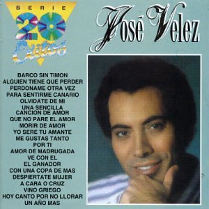 Disco 20 Grandes Éxitos de José Vélez