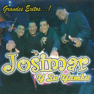 Disco Grandes Éxitos de Josimar y Su Yambú