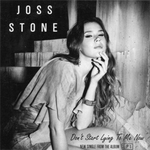 Disco Don't Start Lying To Me Now de Joss Stone