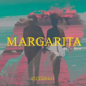 Disco Margarita de Jossman