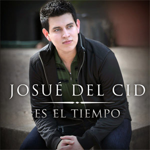 Disco Es El Tiempo de Josue Del Cid