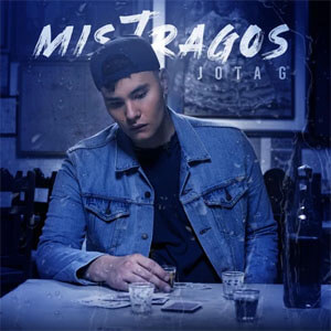 Disco Mis Tragos de Jota G
