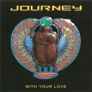 Disco With Your Love de Journey