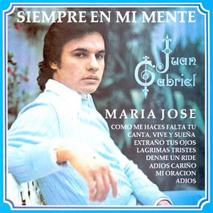 Disco Siempre en Mi Mente de Juan Gabriel