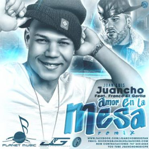 Disco Amor En La Mesa de Juan Luis Juancho