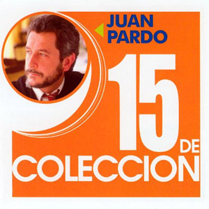 Disco 15 De Colección de Juan Pardo