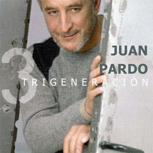Disco Trigeneración de Juan Pardo