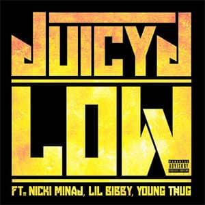 Disco Low de Juicy J