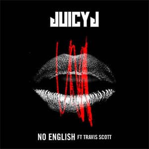 Disco No English de Juicy J