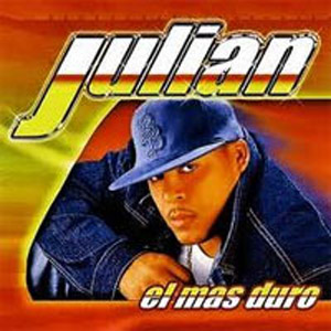 Álbum El Más Duro de Julián Oro Duro
