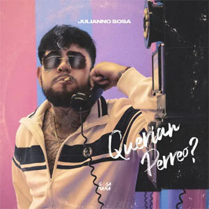 Disco Querían Perreo? de Julianno Sosa
